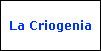 La Criogenia
