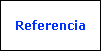 Referencia